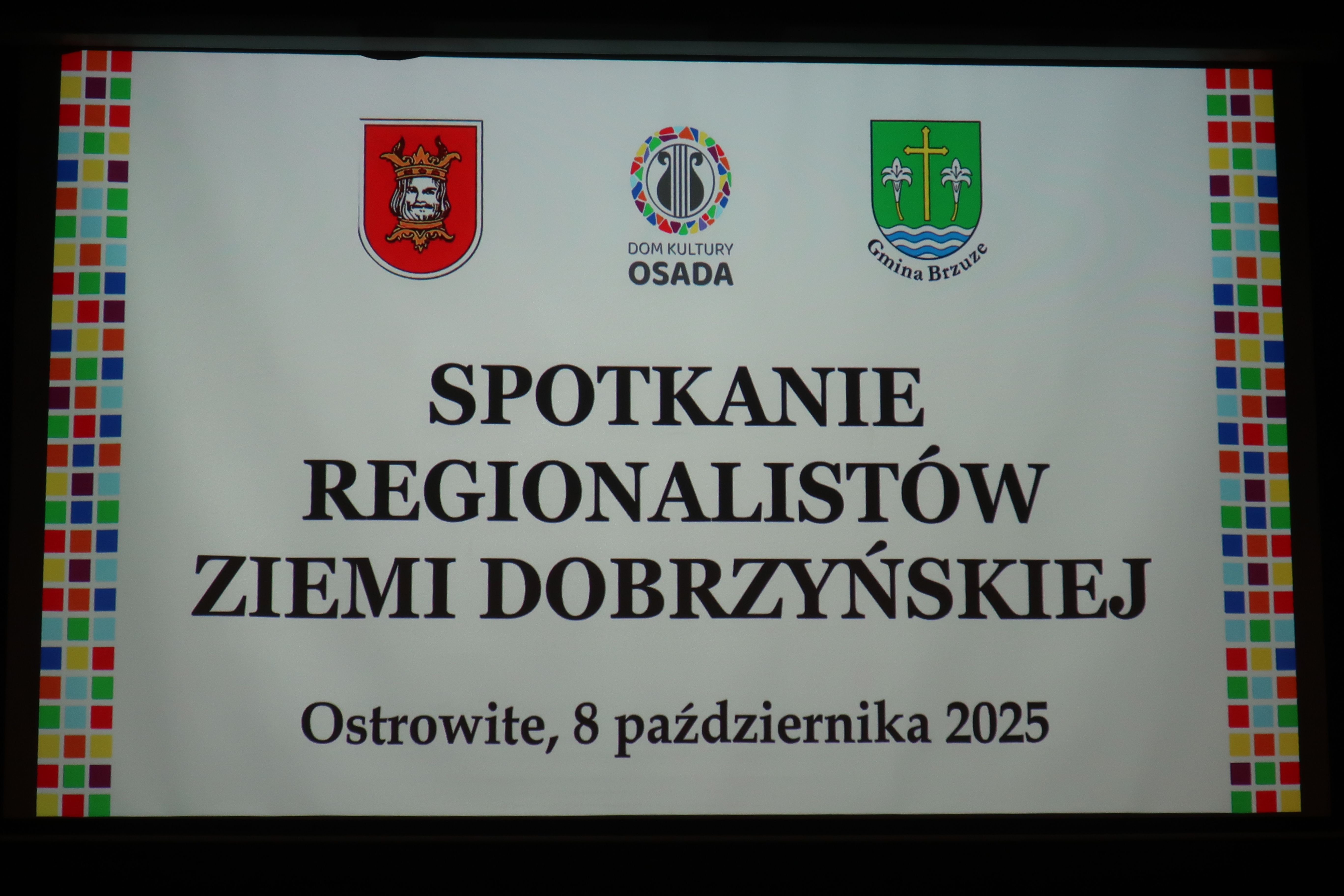 Spotkanie Regionalistów Ziemi Dobrzyńskiej w Ostrowitem